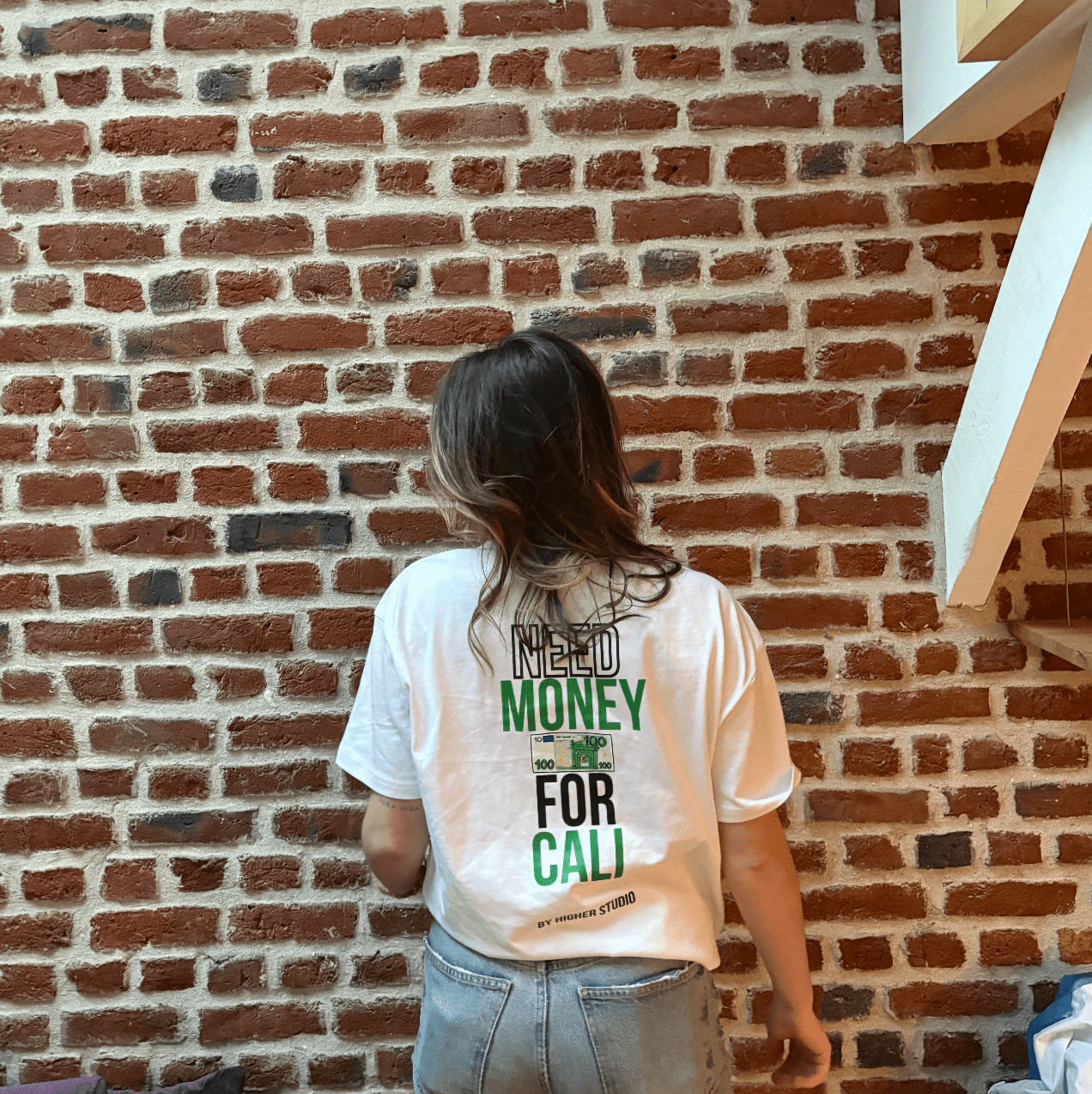 T - SHIRT - NEED MONEY FOR CALI - WHITE - HIGHER STUDIO